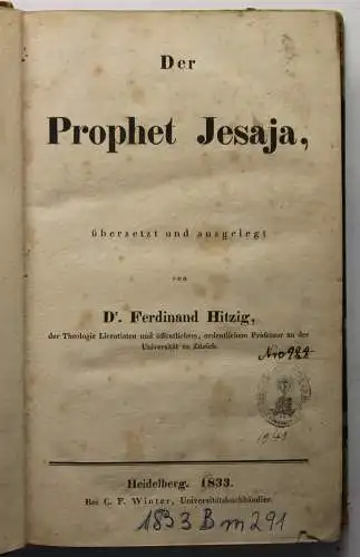 Dr. Ferdinand Hitzig Der Prophet Jesaja 1833 Relgion Tanach hebräisch Hebraismus