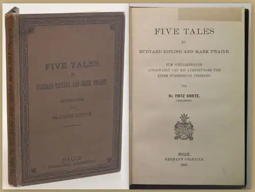 Kriete Five Tales by Rudyard Kipling & Mark Twaine 1903 Belletristik Englisch sf