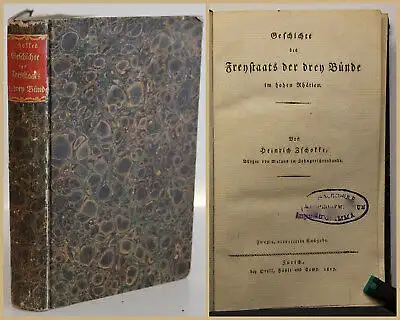 Zschokke Geschichte des Freystaats der drey Bünde im hohen Rhaetien 1817 sf
