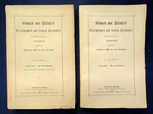 Edward von Steinle Briefwechsel mit seinen Freunden 2 Bde 1897 Geschichte sf