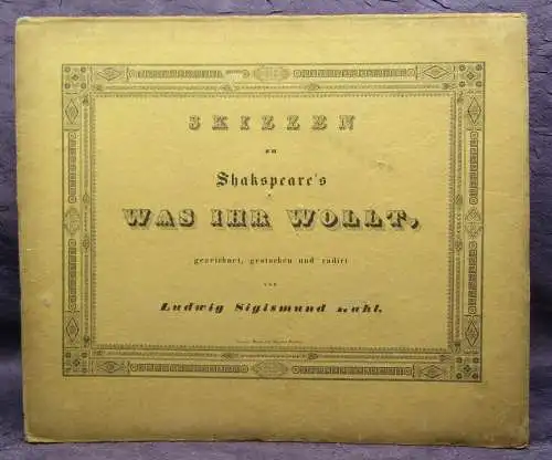 Skizzen zu Shakspeare's Was ihr wollt, gezeichnet gestochen, radirt um 1840 js