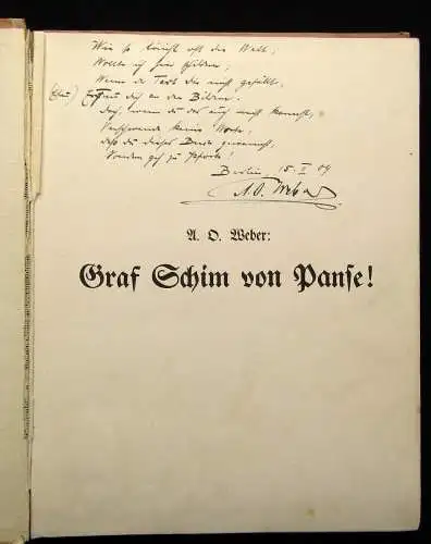 Weber Graf Schim von Panse! Illustriert v. Hanns Anker Widmung des Autors 1908 j
