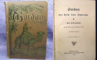 Gordon der Held von Khartum Ein Lebensbild nach Originalquellen 1885 js