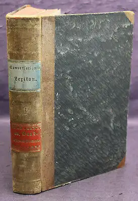 Allgemeine deutsche Real - Encyklopädie 13. Band "Schouw bis Suetonius" 1847 sf