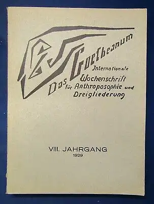Das Goetheanum Wochenschrift für Anthroposophie u. Dreigliederung 8.Jg. 1929 js