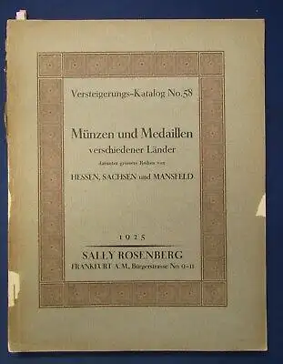 Versteigerungs-Katalog No.58 Münzen u. Medaillen versch. Länder 1925 Wissen js