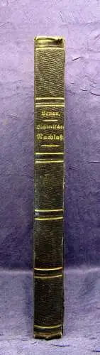 Grün Lenau Dichterischer Nachlaß 1851 Belletristik Lyrik Poesie mb