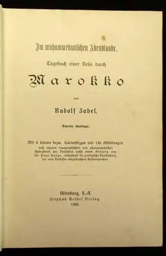 Zabel Im muhammedanischen Abendlande. Tagebuch einer Reise durch Marokko 1905 js