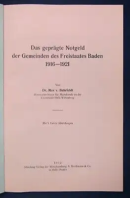 Bahrfeldt Das geprägte Notgeld d. Gemeinden des Freistaates Baden 1932 Wissen js
