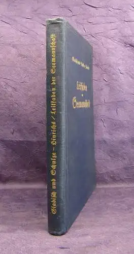 Gladisch Schulze-Hinrichs Leitfaden Seemannschaft 1935 EA 5 Tafeln Geschichte m