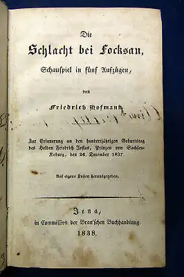 Hofmann Die Schlacht bei Focksan. Schauspiel in fünf Aufzügen 1838 Theater sf