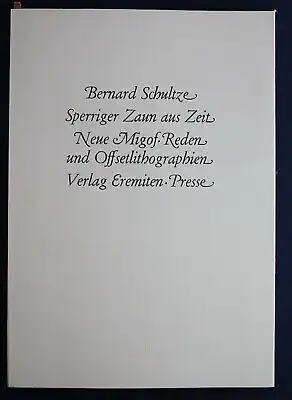 Schultze Sperriger Zaunaus Zeit 1976 Emeriten-Presse Erstausgabe sf