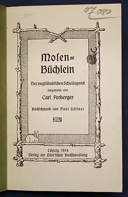 Forberger Mosen - Büchlein 1914 Geschichte Landeskunde Geografie Vogtland sf