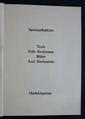 Rexhausen Spukspaßspitzen um 1980 Harlekin-Presse Exemplar 65 von 300 sf