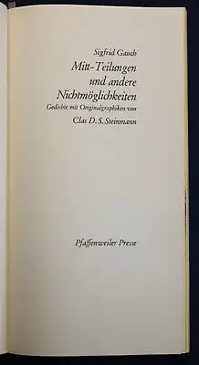 Gauch Mitt-Teilungen & andere Nichtmöglichkeiten 1976 Pfaffenweiler-Presse sf