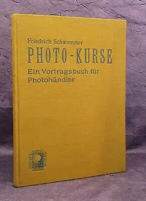 Schwemmer Photo- Kurse Ein Vortragsbuch für Photohändler um 1900 Berufe  js