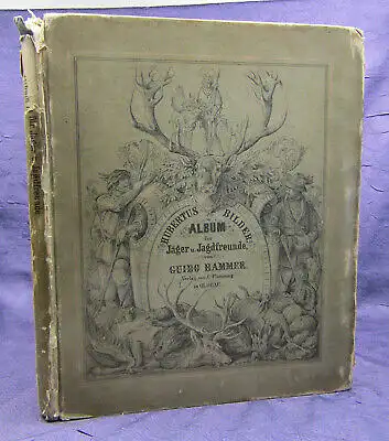Hammer Hubertus Bilder 1856 selten Erstausgabe Album für Jäger & Jagdfreunde sf