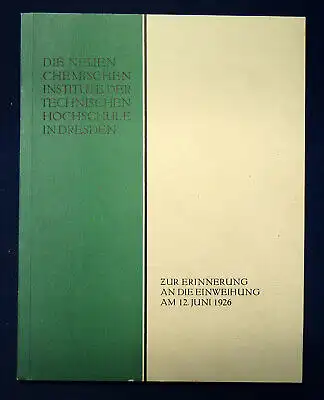 Die neuen chemischen Institute der Technischen Hochschule in Dresden 1926 sf