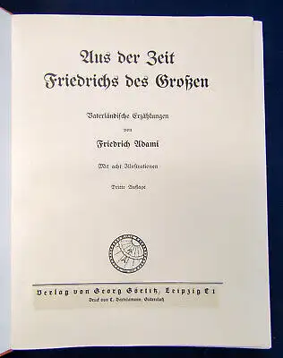 Adami Aus der Zeit Friedrich des Großen o. J. Erzählungen Geschichte sf