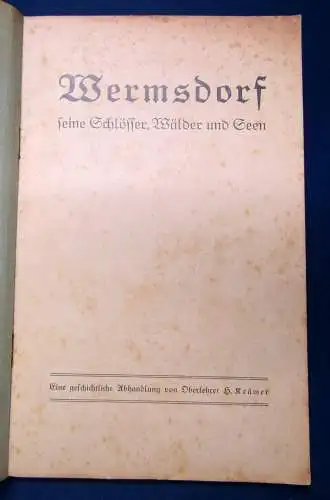 Krämer Wermsdorf - seine Schlösser, Wälder und Seen 1929 Ortschronik sf