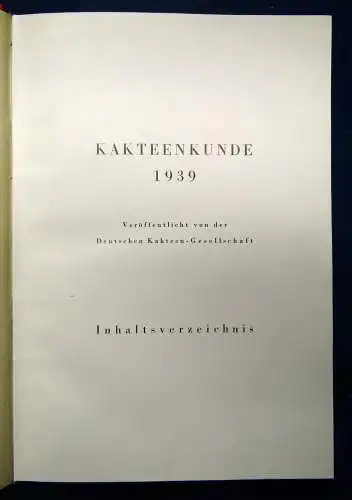 Deutschen Kakteen Gesellschaft Kakteenkunde. 5 Jahrgänge in 1 Bd 1939-1943 sf