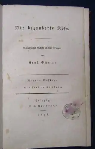 Schulze Die bezauberte Rose 1824 Belletristik mit sieben Kupferstichen js