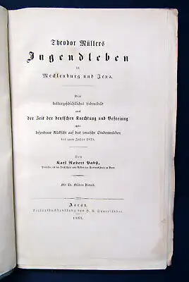 Pabst Theodor Müller "Leben und Wirken; Jugendleben" 3 Teile 1861-63 komplett sf