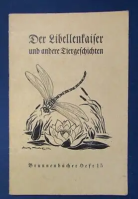 Mars Der Libellenkaiser und andere Tiergeschichten 1932 Tiergeschichten js