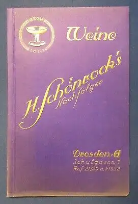 Weinkatalog Preisliste H. Schönrocks Nachfolger 1926 Weißwein Rotwein Alkohol js