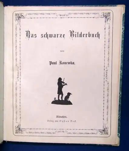 Konewka Das schwarze Bilderbuch 1874 mit 13 Textholzschnitten nach Silhouette sf