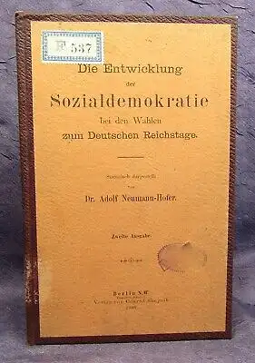 Die Entwicklung d. Sozialdemokratie bei d. Wahlen zum Reichstage 1898 selten  js