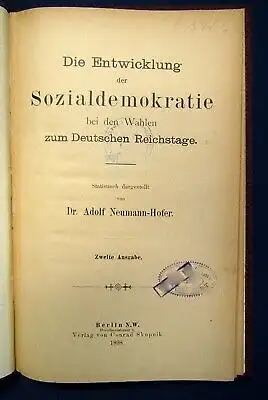 Die Entwicklung d. Sozialdemokratie bei d. Wahlen zum Reichstage 1898 selten  js