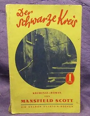 Scott Der schwarze Kreis um 1930 seltene deutsche Ausgabe Belletristik js