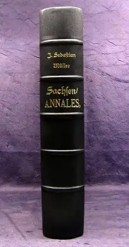 Müller Des Chur- und Fürstlichen Hauses Sachsen Anno 1400. bis 1700. Geschichte