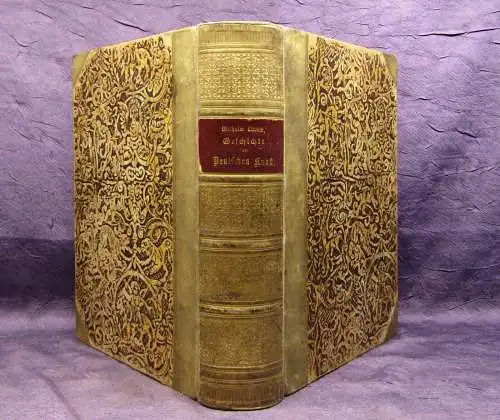 Lübke Geschichte der Deutschen Kunst 675 Abb. frühe Zeiten bis Gegenwart 1890 js