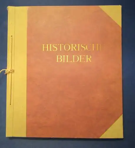 Sammelbilderalbum Arnold Müller Historische Bilder 1.Jhg. 1648-1780 js