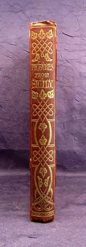 Bartlett, W. H Pictures from Sicily 1853 Ortskunde Italien Sizilien Inseln mb