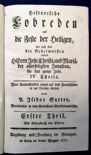 Sutter Isodor Historische Lobreden auf die Feste der Heiligen 4 Bde. in 2 1771 j