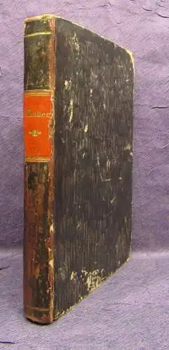 Klinglake A. W. Eothen in One Volume Vol.CV 1846 selten Tauchnitz js