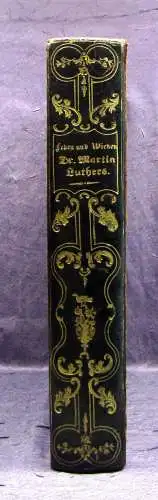 Genthe Das Leben Dr. Martin Luthers 1841 Geschichte Belletristik Biographie mb