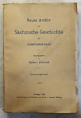 Lippert Ermisch Neues Archiv für Sächsische Geschichte 41. Band 1920 Sachsen xy