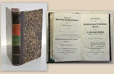 Philippi Die Geschichte des Freistaats von St. Domingo Hayiti 1826 Karibik xz