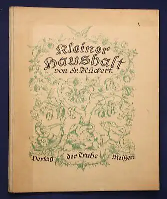 Rückert Kleiner Haushalt 1920 Geschichten Erzählungen Literatur Gedichte sf
