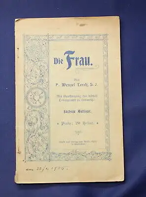 P. Wenzel  Die Frau um 1900 Christentum Kirche Katholisch Christlich Gebet  js