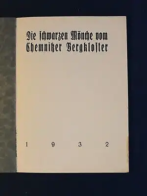  Kempnitz/Die Feste 1928/1932 Die schwarzen Mönche vom Chemnitzer Bergkloster js