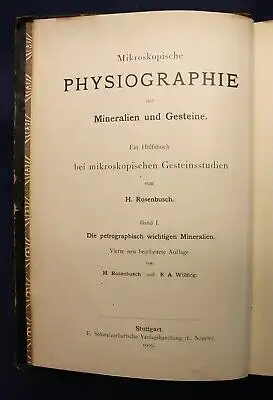 Rosenbusch Mikrosk Physiographie der petrogr. wichtigen Mineralien 1905  js 