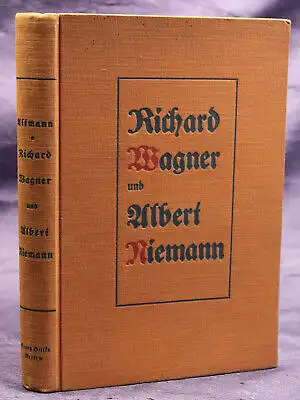 Altmann Richard Wagner und Albert Niemann "Ein Gedenkbuch" 1924 Geschichte sf