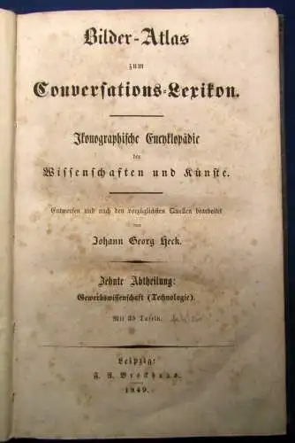 Heck Bilder-Atlas zum Converations-Lexikon 10.Abth. Gewerbswissenschaften 1849 j