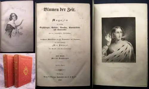 Blumen der Zeit 2 Bde. 1847 Magazin der neuesten Erzählungen,Gedichte..selten js