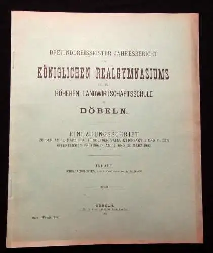 33.Jahresbericht des Kgl. Realgymnasiums zu Döbeln Einladungsschrift 1902 js